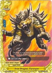 Iron Dragon, Tarasque