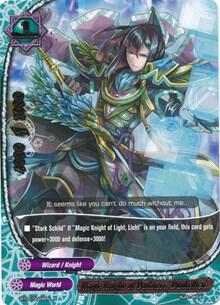 Magic Knight of Darkness, Dunkelheit