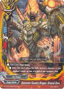 Epicenter Cavalry Dragon, Ground Zero