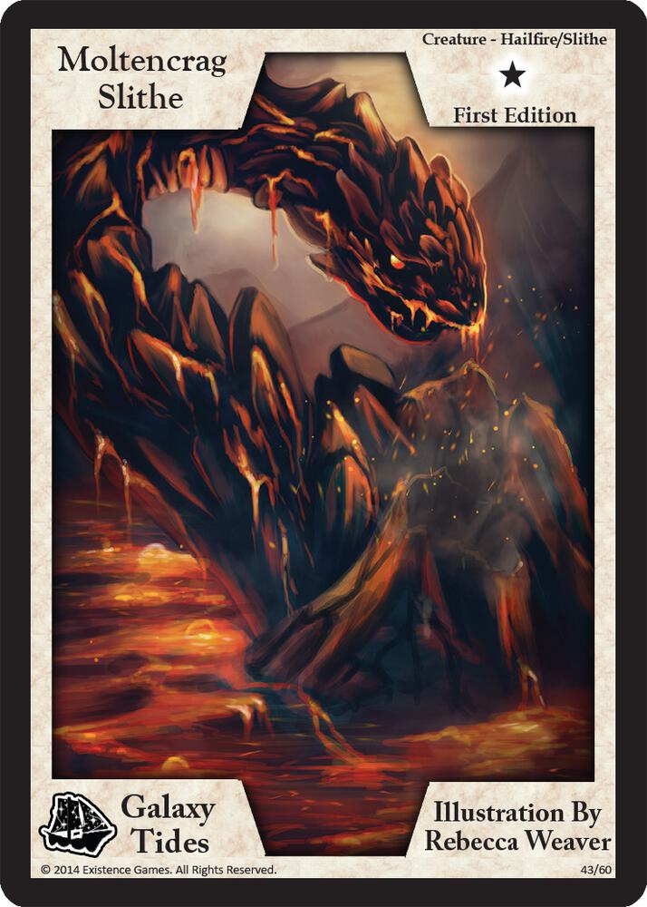Moltencrag Slithe (First Edition)