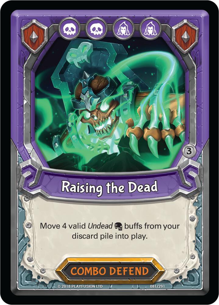 Raising the Dead (Claimed)
