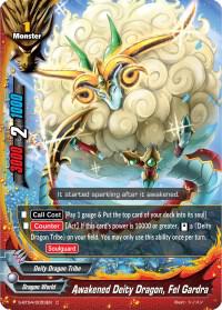 Awakened Deity Dragon, Fel Gradra