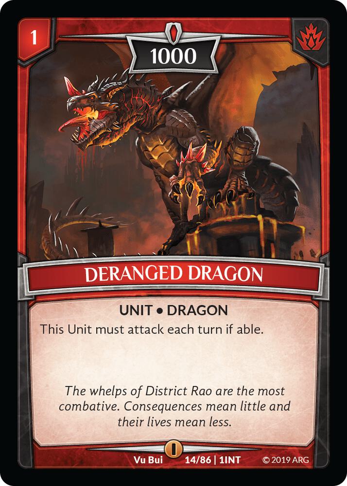 Deranged Dragon