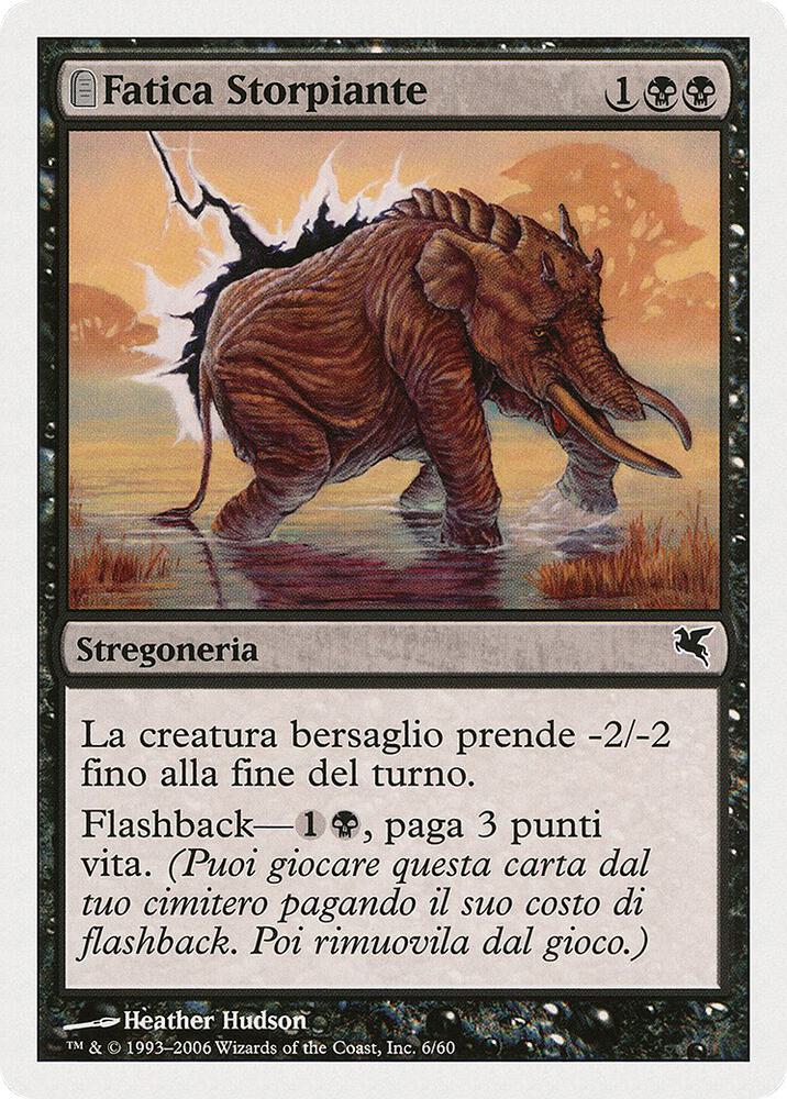 Crippling Fatigue (Italian) - "Fatica Storpiante" (A6)