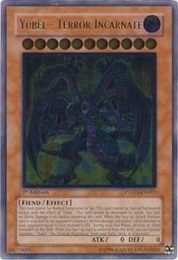Yubel - Terror Incarnate (UTR)