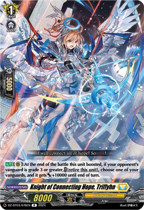 Knight of Connecting Hope, Triffyhn