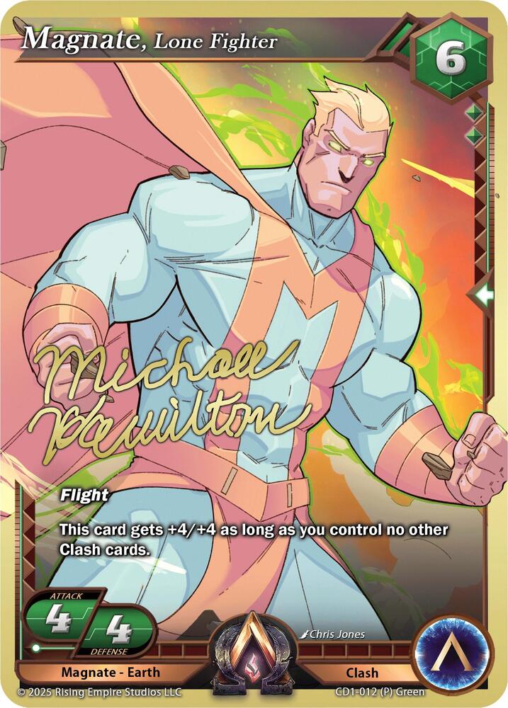 Magnate, Lone Fighter