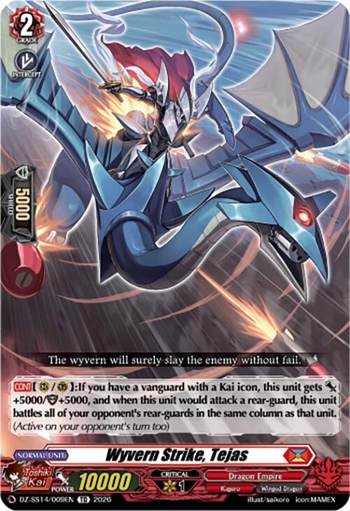 Wyvern Strike, Tejas