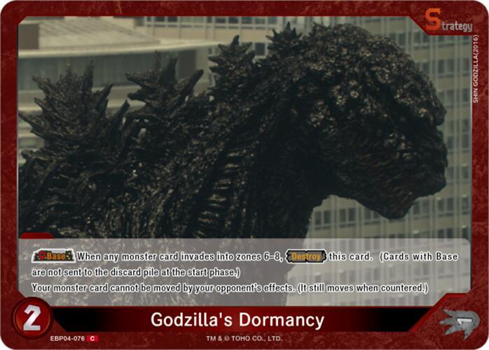 Godzilla's Dormancy (EBP04-076)