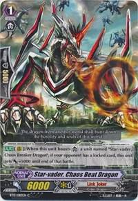 Star-vader, Chaos Beat Dragon